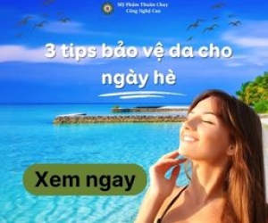 3 tips bảo vệ da cho ngày hè