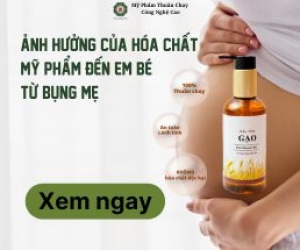 Ảnh hưởng của hóa chất mỹ phẩm đến em bé từ bụng mẹ