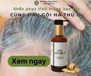 Khắc phục tình trạng bạc tóc cùng dầu gội Hà thủ ô